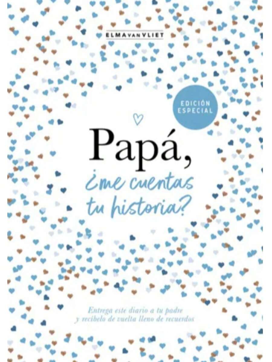 Libro Papá ¿Me Cuentas Tu Historia?
